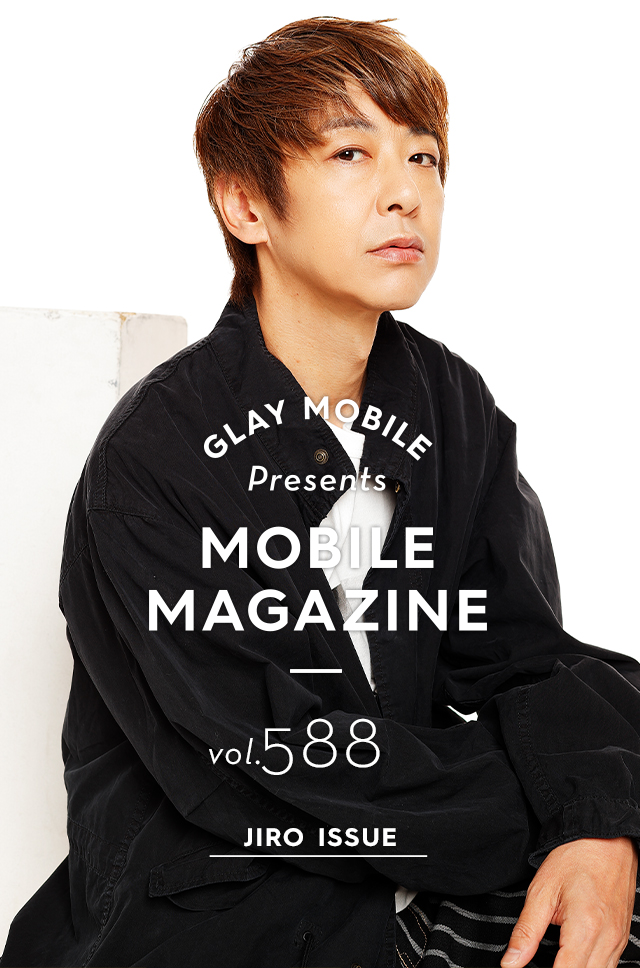 MOBILE MAGAZINE - BACK NUMBER | GLAY Official Mobile Site